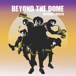 Artwork for "Beyond The Dome"
