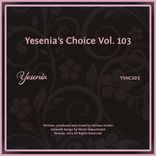 Artwork for "Yesenia's Choice, Vol. 103"