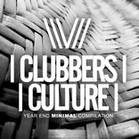 Artwork for "Clubbers Culture:Year End Minimal Compilation"
