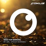 Artwork voor "My Girl / Speedy Boarding"