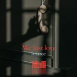 We Lost Love