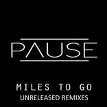 Artwork for "Miles To Go Unrelease Remixes"