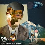 Artwork for "Strut (Fort Knox Five Remix)"