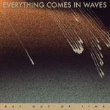 Everything Comes in Waves (Intro Mix)
