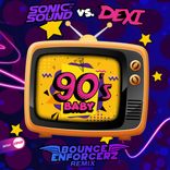 Artwork für "90's Baby (Bounce Enforcerz Remix)"