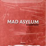 Portada para "Mad Asylum"