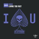 Artwork for "Living Too Fast"