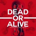 Artwork for "Dead or Alive"