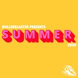 Artwork for "Rollerblaster Presents Summer 2020"