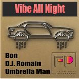 Artwork for "Vibe All Night"