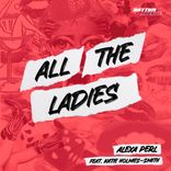 Artwork for "All The Ladies"