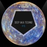 Artwork for "Deep Aka Techno #15"
