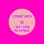 Artwork für "I Don't Know You Anymore"