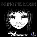 Artwork for "Bring Me Down"