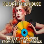 Artwork for "Flaunt Hard House"