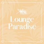 Artwork for "Lounge Paradise, Vol. 4"