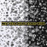 Artwork for "New Year Hard Dance 2026"