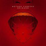 Artwork for "Mother Funkers"