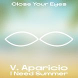 Artwork for "I Need Summer"