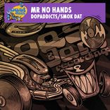 Artwork für "Dopaddicts / Smok Dat"