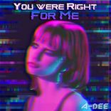 Artwork voor "You Were Right For Me"