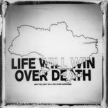 Artwork for "Life Will Win Over Death"