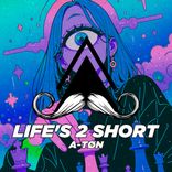 Artwork voor "Life's 2 Short"