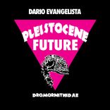 Portada para "Pleistocene Future 4"