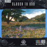 Artwork voor "Closer to You"