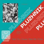 Artwork voor "Feel You Close/Take Me Alive"