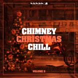 Artwork for "Chimney Christmas Chill, Vol. 2"