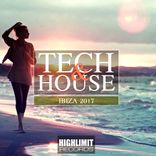Artwork für "Tech & House Ibiza 2017"