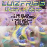 Artwork for "Under Chaos EP (With D. Carbone Remix)"