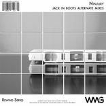 Artwork voor "Rewind Series: Ninjury - Jack In Boots Alternate Mixes"