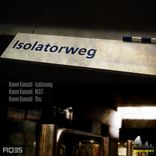 Artwork for "Isolatorweg"