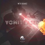 Artwork for "Vomit Laser"