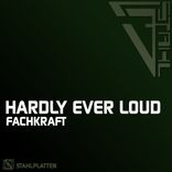 Artwork voor "Hardly Ever Loud"
