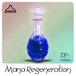 Portada para "Mana Regeneration 13th Potion"