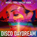 Artwork for "Disco Daydream"