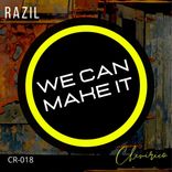 Artwork for "We Can Make It"