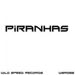 Artwork for "Piranhas"