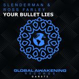 Artwork for "Your Bullet Lies"