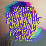 Early In The Morning