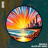 Blow My Mind