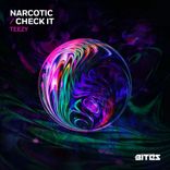 Artwork for "Narcotic / Check It"
