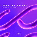 Artwork for "Even the Galaxy"