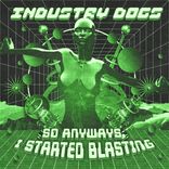 Artwork for "So Anyways, I Started Blasting"