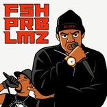 Artwork for "FSH PRBLMZ"