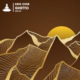 Artwork for "Ghetto"