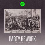 Artwork for "Party rework"